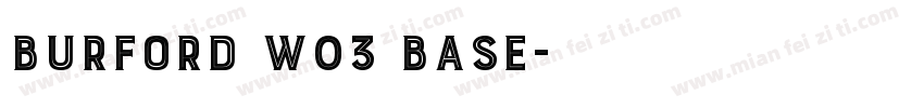 Burford W03 Base字体转换